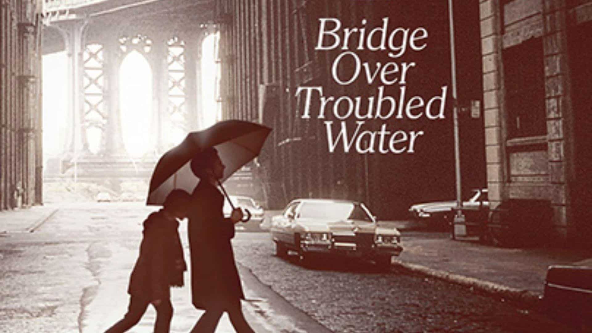 Bridge_Over_Troubled_Water