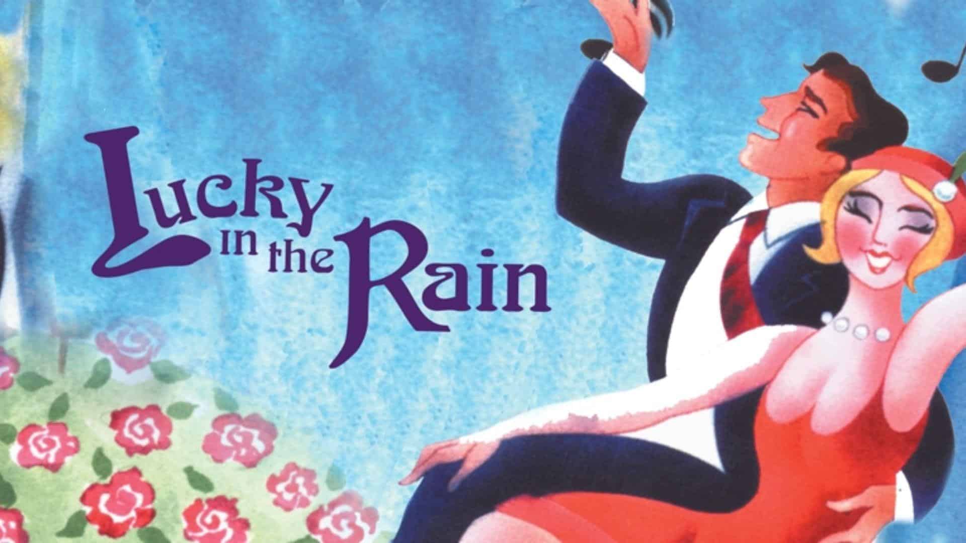 Lucky_in_the_Rain